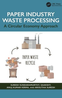 Enlarge image Cover: Paper Industry Waste Processing - CRC Press