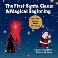 Cover: The First Santa Claus - Jim Mauro
