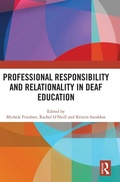 Cover: Professional Responsibility and Relationality in Deaf Education - Routledge