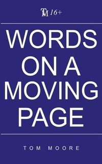 Enlarge image Cover: Words On A Moving Page - TM Publishings