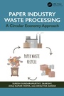 Cover: Paper Industry Waste Processing - CRC Press