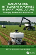 Cover: Robotics and Intelligent Machines in Smart Agriculture - CRC Press