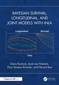 Cover: Bayesian Survival, Longitudinal, and Joint Models with INLA - Chapman and Hall