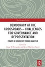 Cover: Democracy at the Crossroads - Challenges for Governance and Representation - Routledge