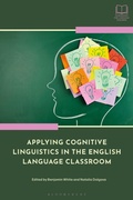Cover: Applying Cognitive Linguistics in the English Language Classroom - Bloomsbury Academic