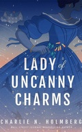 Cover: Lady of Uncanny Charms - 47North