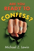 Cover: Are You Ready to Confess? - Gatekeeper Press