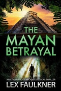 Cover: The Mayan Betrayal - Boldwood Books Ltd
