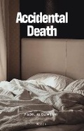 Cover: Accidental Death - Nomad Publishing