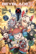 Cover: Beyblade X, Vol. 6: Volume 6 - Viz Media, Subs. of Shogakukan Inc