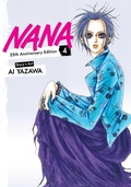 Cover: Nana 25th Anniversary Edition, Vol. 4: Volume 4 - Viz Media, Subs. of Shogakukan Inc