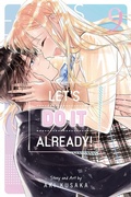 Cover: Let's Do It Already!, Vol. 9: Volume 9 - Viz Media, Subs. of Shogakukan Inc