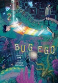 Cover: Bug Ego, Vol. 2: Volume 2 - Viz Media, Subs. of Shogakukan Inc