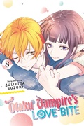 Cover: Otaku Vampire's Love Bite, Vol. 8: Volume 8 - Viz Media, Subs. of Shogakukan Inc