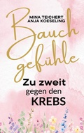 Cover: Bauchgef&uuml;hle - BoD - Books on Demand