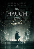 Cover: Ein Hauch von Seele - dead soft verlag