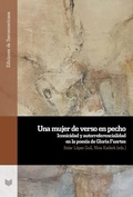 Cover: Una mujer de verso en pecho : iconicidad y autorreferencialidad en la poes&iacute;a de Gloria Fuertes - Vervuert Verlagsgesellschaft