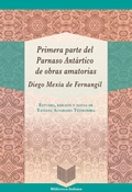 Cover: Primera parte del Parnaso Ant&aacute;rtico de obras amatorias / Diego Mex&iacute;a de Fernangil - Vervuert Verlagsgesellschaft