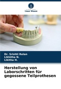 Cover: Herstellung von Laborschritten fuer gegossene Teilprothesen - Verlag Unser Wissen