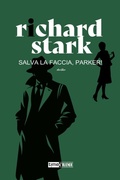 Cover: Salva la faccia, Parker! - TimeCrime