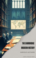 Cover: The Cambridge Modern History - Zenith Starlight Media