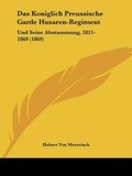 Cover: Das Koniglich Preussische Garde Husaren-Regiment - Kessinger Publishing