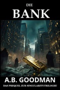 Cover: Die Bank: Ein Finanz- und Justizthriller aus der Wall Street - Planetary Books - Germany