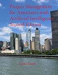 Cover: Project Management for Associates with Artificial Intelligence Second Edition - LS Independent Publishing
