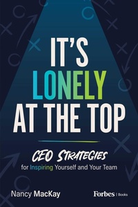 Enlarge image Cover: It's Lonely at the Top - Forbes Books