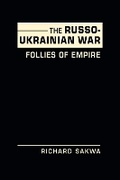 Cover: The Russo-Ukrainian War - Lynne Rienner Publishers Inc