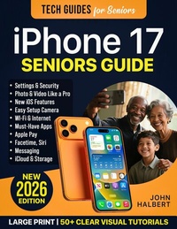 Abbildung von: iPhone 17 Seniors Guide - John Halbert