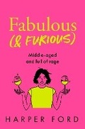 Cover: Fabulous and Furious - AVON, a division of HarperCollins Publishers Ltd