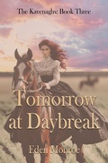 Cover: Tomorrow at Daybreak - Bwl Publishing Inc.
