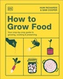 Cover: How to Grow Food - DK