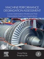 Cover: Machine Performance Degradation Assessment - Elsevier