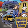 Cover: Middle School Blues - FriesenPress