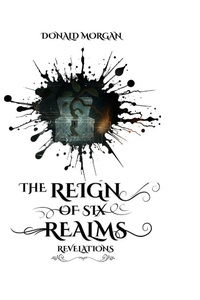 Enlarge image Cover: The Reign of Six Realms - Cosmic Quill Publishers