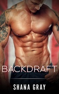 Cover: Backdraft - Shana Gray
