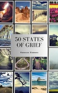 Cover: 50 States of Grief - Vanessa Siemens