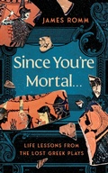 Cover: Since You're Mortal . . . - W. W. Norton & Company
