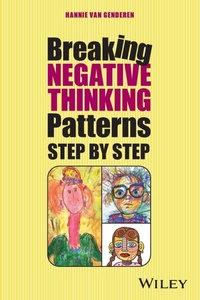 Enlarge image Cover: Breaking Negative Thinking Patterns Step by Step - Wiley