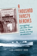 Cover: A Thousand Thirsty Beaches - The University of North Carolina Press