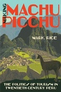Cover: Making Machu Picchu - The University of North Carolina Press