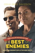 Cover: The Best of Enemies, Movie Edition - The University of North Carolina Press