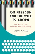 Cover: On Freedom and the Will to Adorn - The University of North Carolina Press