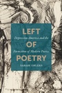 Cover: Left of Poetry - The University of North Carolina Press