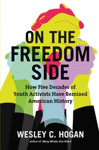 Enlarge image Cover: On the Freedom Side - The University of North Carolina Press