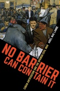 Cover: No Barrier Can Contain It - The University of North Carolina Press