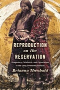 Cover: Reproduction on the Reservation - The University of North Carolina Press