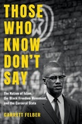Cover: Those Who Know Don't Say - The University of North Carolina Press